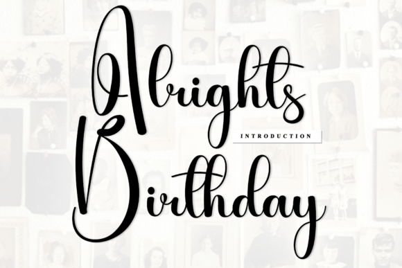 Alrights Birthday: The Artisan Script for Modern Branding