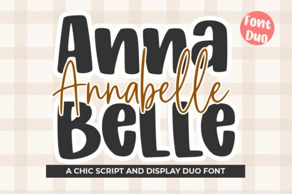 Annabelle: The Handcrafted Font Duo for Authentic Branding