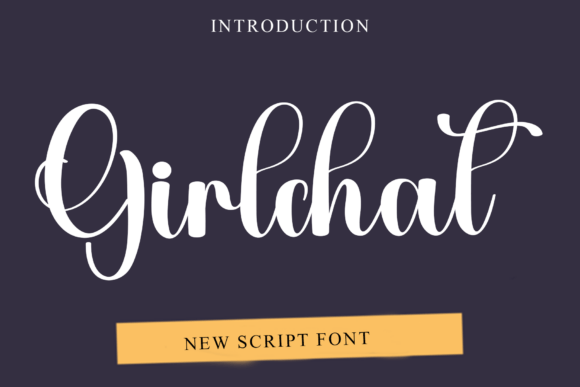 Girlchat: A Creative Font for Warm, Friendly Designs
