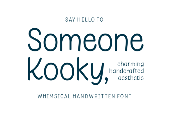 Someone Kooky: The Typeface with a Lighthearted Soul