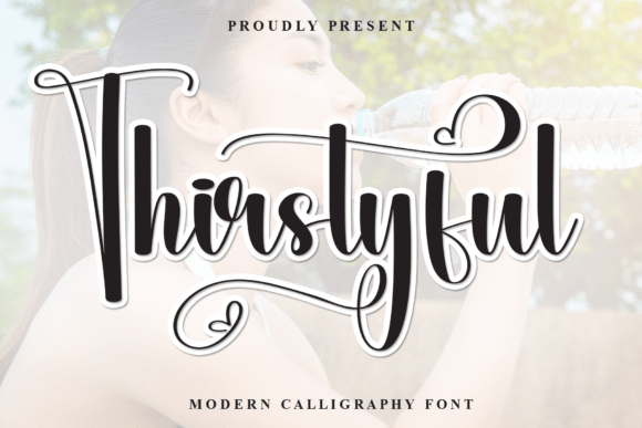 Thirstyful: A Handwritten Font with Genuine Charm